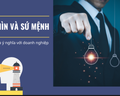 Tầm nhìn và sứ mệnh